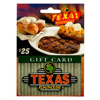 Texas Roadhouse - $25