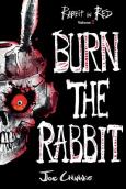 Burn The Rabbit