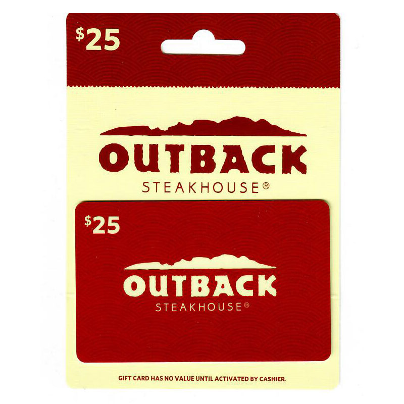Outback Steakhouse $25