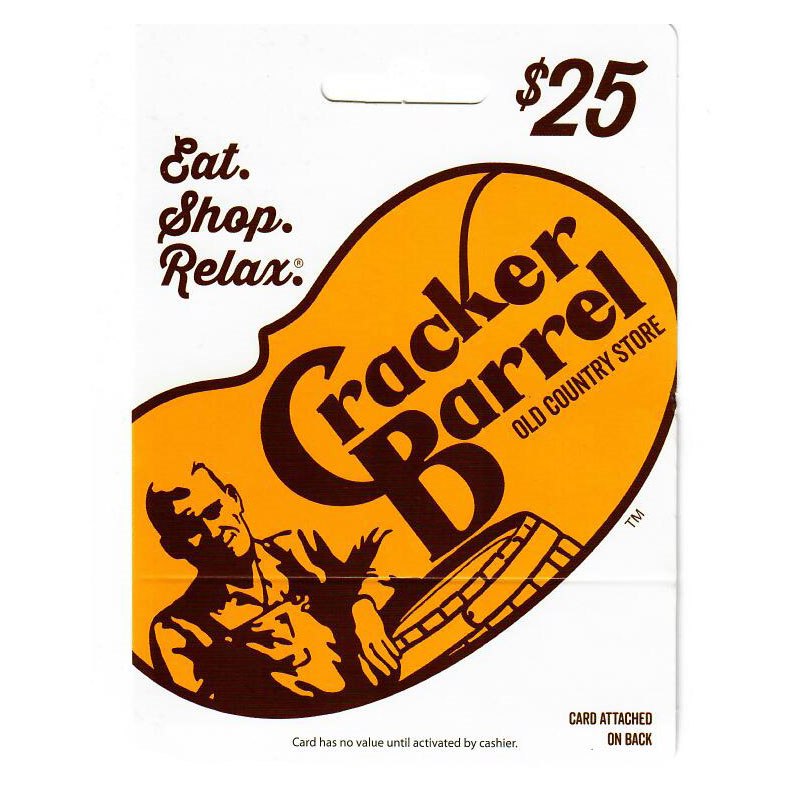 Cracker Barrel $25